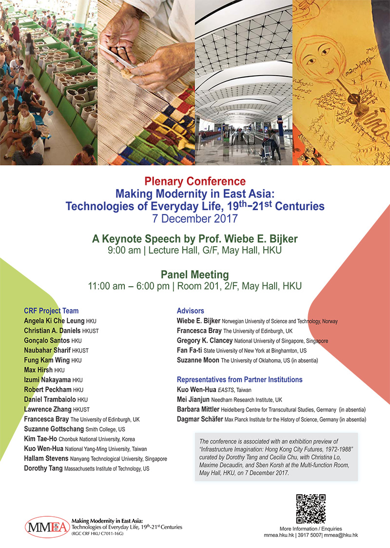 Plenary Conference - Making Modernity in East Asia: Technologies of Everyday Life, 19th-21st Centuries (CRF HKU C7011-16G)